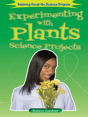 cover image of Experimenting with Plants Science Projects
